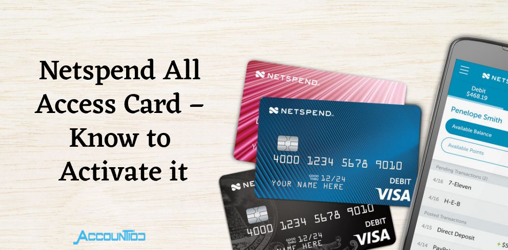 Netspend All Access Card – Know to Activate it