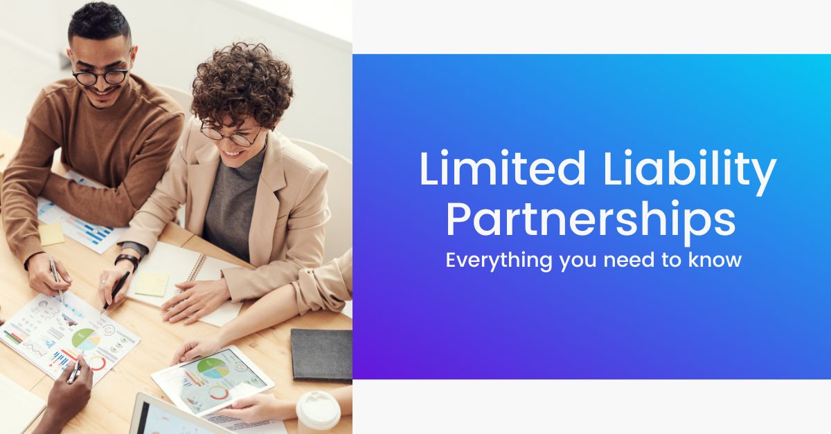 Limited Liability Partnerships: Everything You Need To Know